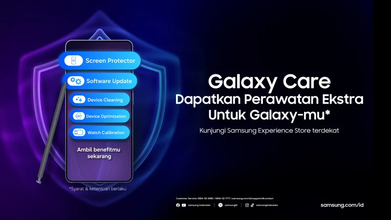 Gratis Screen Protector Setahun Sekali! Ini Cara Klaim Samsung Galaxy Care