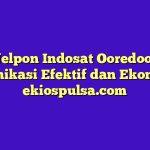 Paket Nelpon Indosat Ooredoo: Solusi Komunikasi Efektif dan Ekonomis